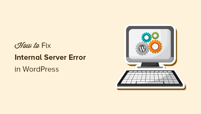 Fixing the internal server error in WordPress