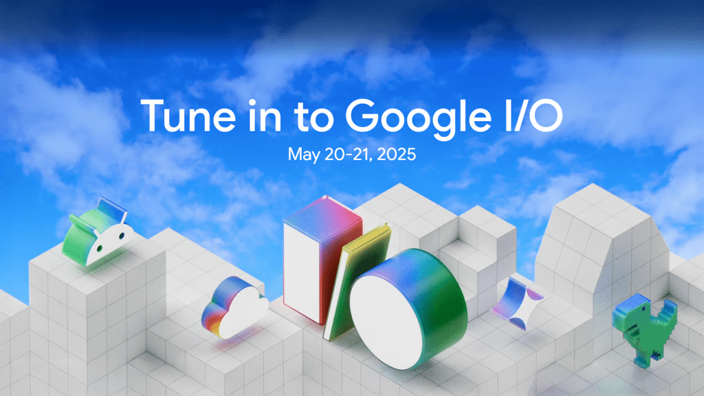 Google IO 2025